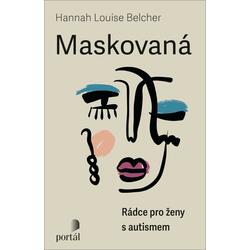 Maskovaná - Rádce pro ženy...