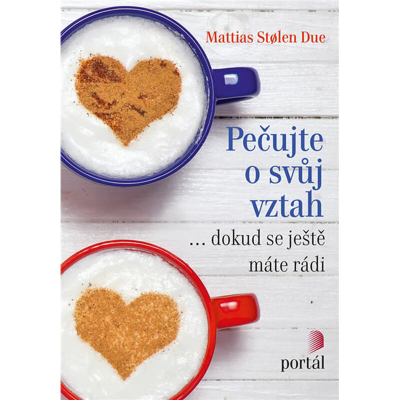 Pečujte o svůj vztah... dokud se ještě máte rádi