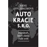 Autokracie, s.r.o.d - Diktátoři, kteří chtějí řídit svět