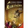 Klub Tygrů 6 - Oživlá mumie