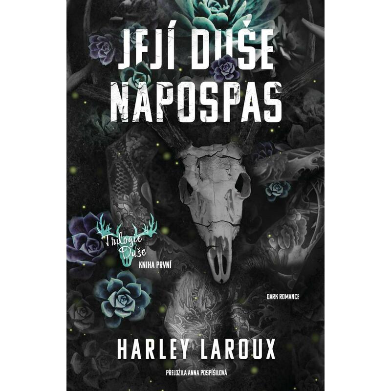 Její duše napospas