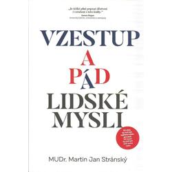Vzestup a pád lidské mysli