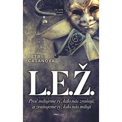 L.E.Ž. - Proč milujeme ty,...