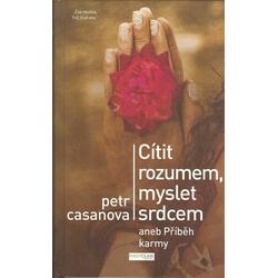 Cítit rozumem, myslet...