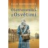 Ošetřovatelka z Osvětimi