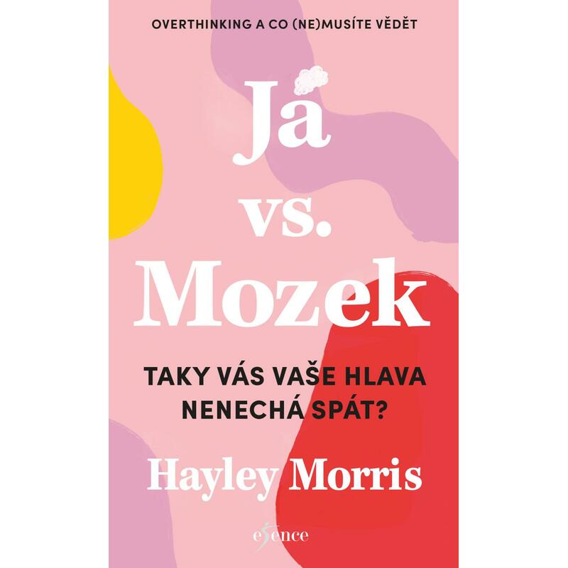 Já vs. Mozek: Taky vás vaše hlava nenechá spát?