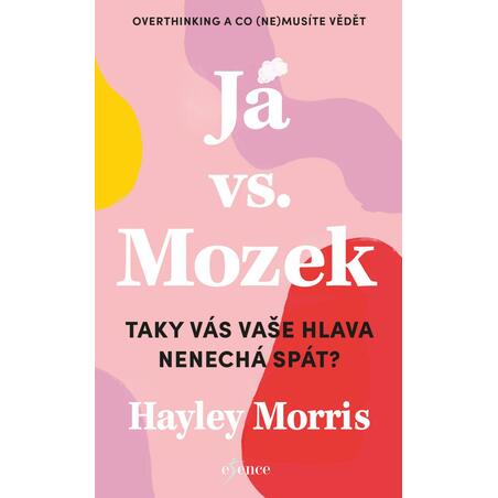 Já vs. Mozek: Taky vás vaše hlava nenechá spát?