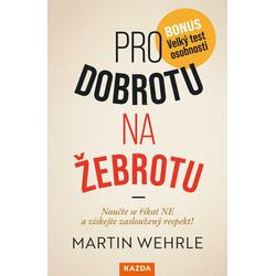 Pro dobrotu na žebrotu -...
