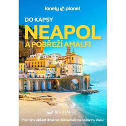 Neapol a pobřeží Amalfi do...