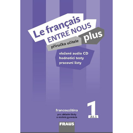 Le francais ENTRE NOUS plus 1 PU + CD