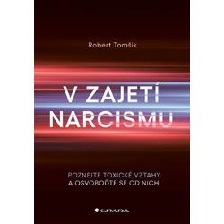V zajetí narcismu -...