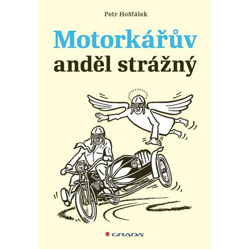 Motorkářův anděl strážný