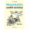 Motorkářův anděl strážný