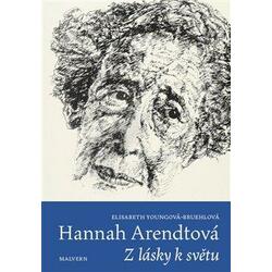 Hannah Arendtová - Z lásky...