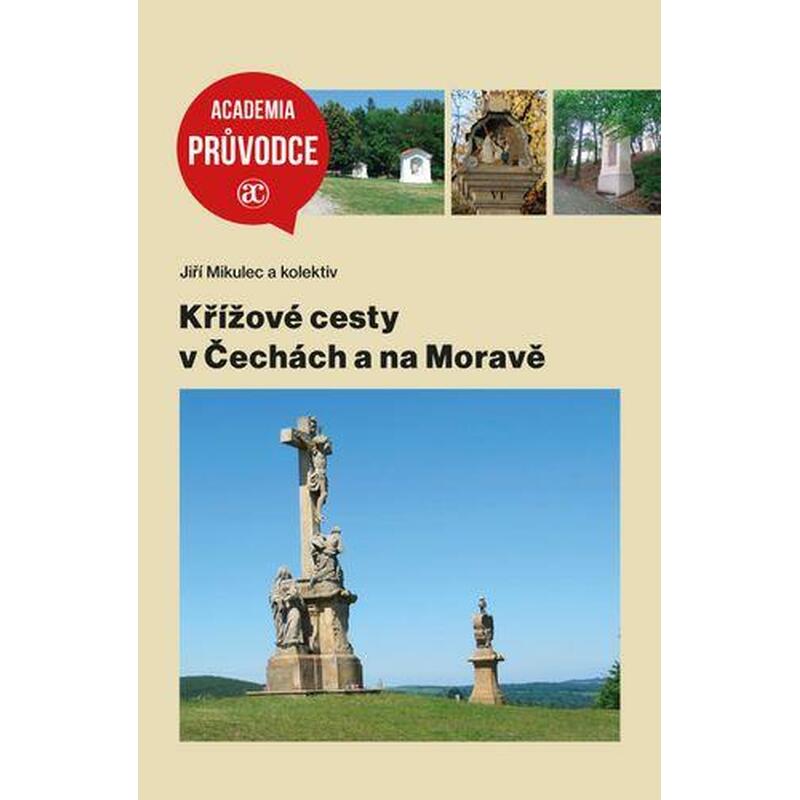 Křížové cesty v Čechách a na Moravě