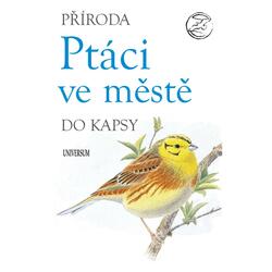 Příroda do kapsy: Ptáci ve...