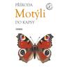 Příroda do kapsy: Motýli