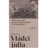 Vládci jídla