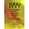 1 000 a více pojmů o víně, révě vinné a vinařství aneb brevíř enofila.