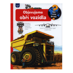 Objevujeme obří vozidla