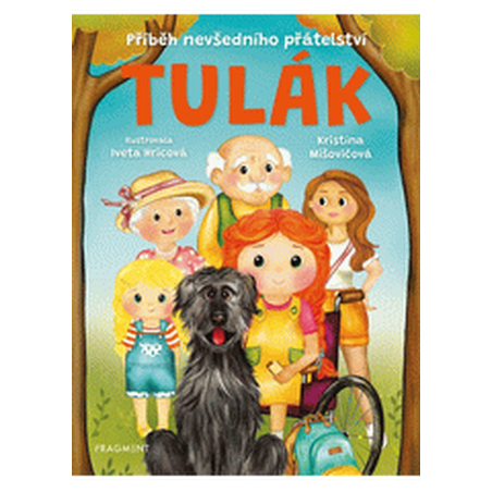 Tulák – Příběh nevšedního přátelství