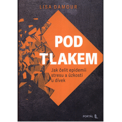Pod tlakem: Jak čelit...