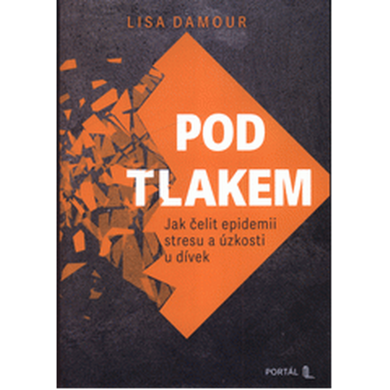 Pod tlakem: Jak čelit epidemii stresu a úzkosti u dívek