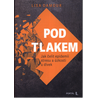 Pod tlakem: Jak čelit epidemii stresu a úzkosti u dívek