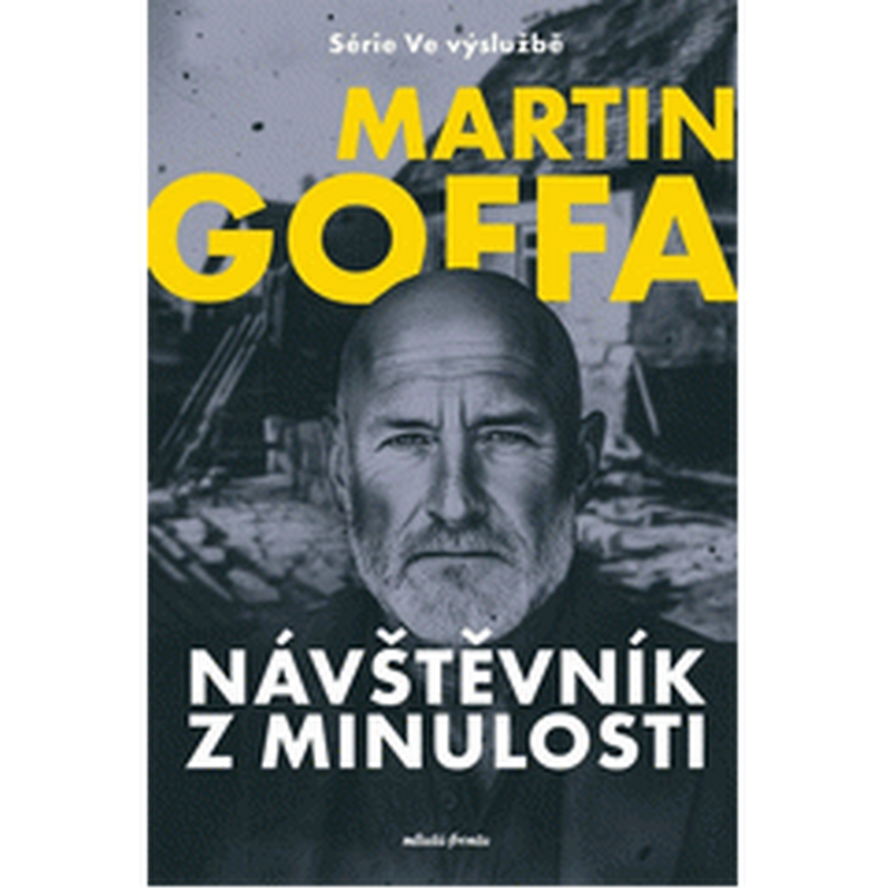 Ve výslužbě - Návštěvník z minulosti: Muž z minulosti