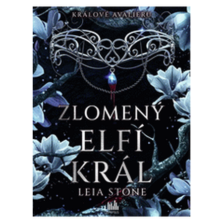 Králové Avalieru - Zlomený elfí král