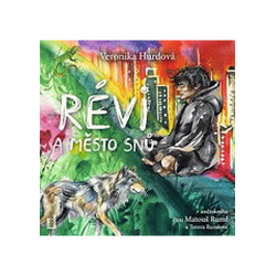 Révi a Město snů