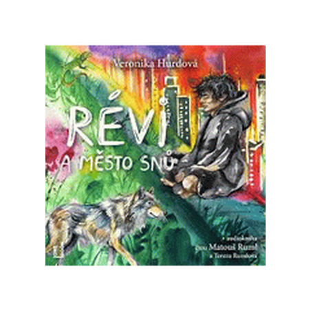 Révi a Město snů