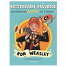 Potterovský průvodce: Ron Weasley