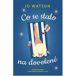 Co se stalo na dovolené