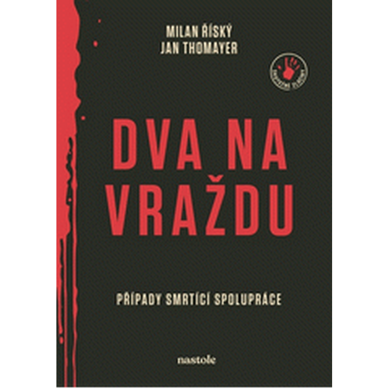 Dva na vraždu: Případy smrtící spolupráce