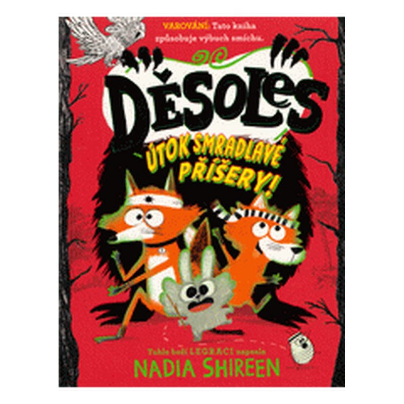 Děsoles: Útok smradlavé příšery