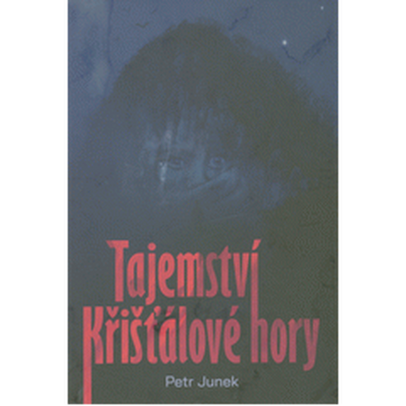 Tajemství křišťálové hory