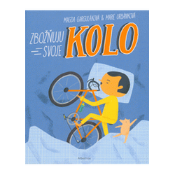 Zbožňuju svoje kolo