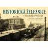 Historická železnice v Pardubickém kraji