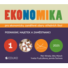 Ekonomika 1 – pro ekonomicky zaměřené obory SŠ