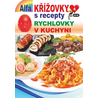 Křížovky s recepty 4/2025 - Rychlovky v kuchyni