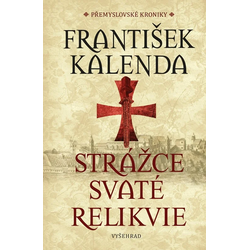 Strážce svaté relikvie
