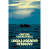 Logika nočního rybolovu
