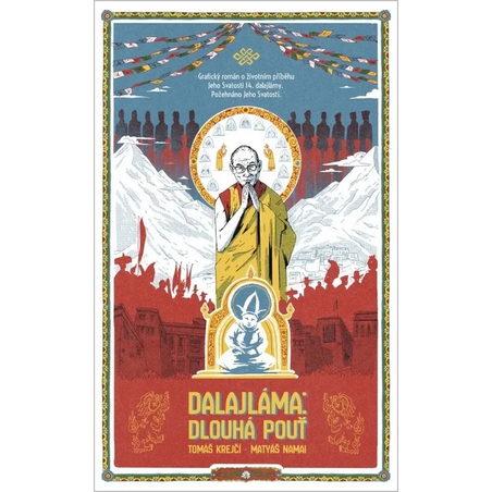 Dalajláma: Dlouhá pouť