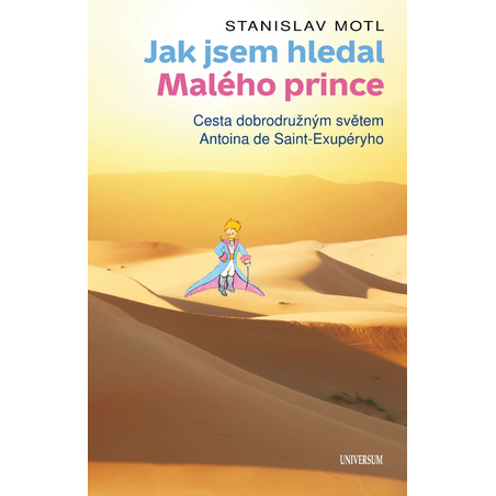 Jak jsem hledal Malého prince