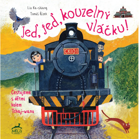 Jeď, jeď, kouzelný vláčku