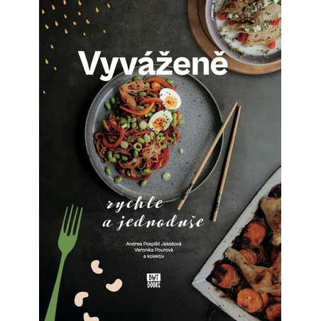Vyváženě rychle a jednoduše