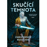 Skučící temnota