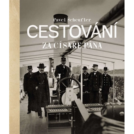 Cestování za císaře pána