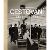 Cestování za císaře pána